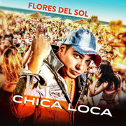 Il disco di Flores del sol “Chica loca”