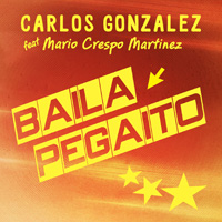 Carlos  Gonzalez ft. Mario Crespo Martinez:”Baila Pegaito”