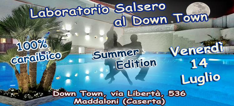 downtown14luglio