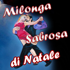 Milonga Sabrosa di Natale, lunedì 25 dicembre, al Manouche