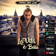 Flores del Sol: “La vita è bella”