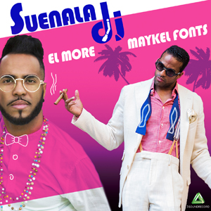 El Morè y Maykel Fonts: “Suenala dj”