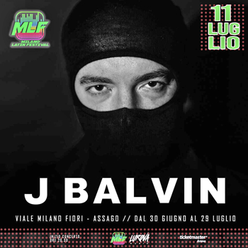 11 luglio: J.Balvin al Milano Latin Festival
