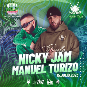 15 luglio: Nicky Jam e Manuel Turizo al Milano Latin Festival